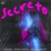 Erick Rizzo - Secreto (feat. Sebasho & King Boty) - Single